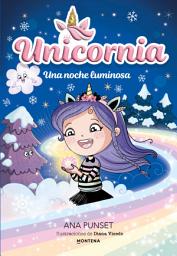 Icon image Unicornia 18 - Una noche luminosa