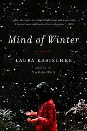 Icon image Mind of Winter: A Novel