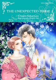 Icon image THE UNEXPECTED BRIDE: Mills & Boon Comics