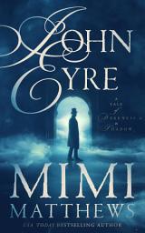 Icon image John Eyre: A Tale of Darkness and Shadow