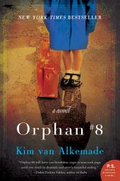 Icon image Orphan #8: A Novel