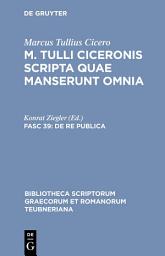 Icon image De re publica: Librorum sex quae manserunt, Edition 2