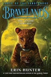 Icon image Bravelands: Curse of the Sandtongue #2: The Venom Spreads
