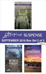 Icon image Harlequin Love Inspired Suspense September 2016 - Box Set 2 of 2: An Anthology