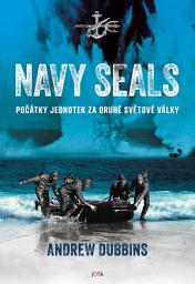 Icon image Navy SEALs: Počátky jednotek za druhé světové války