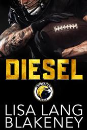 Icon image Diesel: Friends-To-Lovers Football Romance