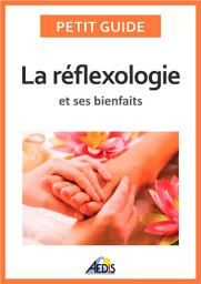 Icon image La réflexologie et ses bienfaits: Une médecine alternative pour avoir une bonne hygiène de vie