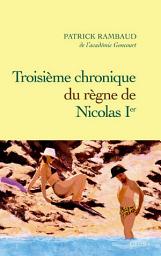 Icon image Troisième chronique du règne de Nicolas Ier