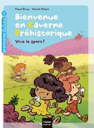 Icon image Bienvenue en caverne préhistorique - Vive le sport ! GS/CP 5/6 ans