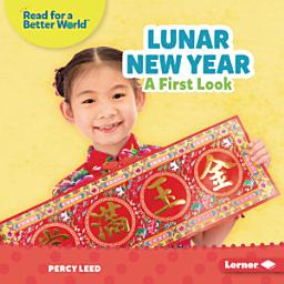 Icon image Lunar New Year: A First Look