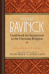Icon image Guidebook for Instruction in the Christian Religion