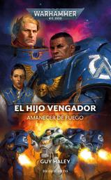 Icon image Amanecer de fuego no 01 El Hijo Vengador