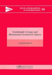 Icon image Semisimple Groups and Riemannian Symmetric Spaces