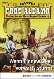 Icon image Fort Aldamo - Folge 015: Wenn Finnewacker vorwärts stürmt