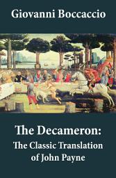 Icon image The Decameron: The Classic Translation of John Payne