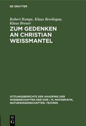 Icon image Zum Gedenken an Christian Weißmantel: Metastabile Phasen in ionengestützt abgeschiedenen dünnen Schichten
