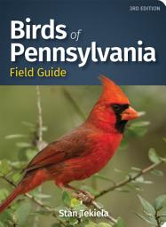Icon image Birds of Pennsylvania Field Guide: Edition 3