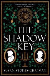 Icon image The Shadow Key: A Novel