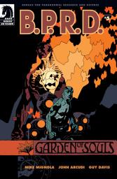 Icon image B.P.R.D.: Garden of Souls