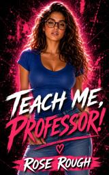 Icon image Teach Me, Professor!