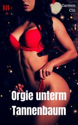 Icon image Orgie unterm Tannenbaum: Versaute Story, Ausgabe 2