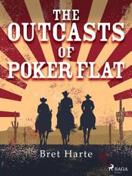 Icon image The Outcasts of Poker Flat