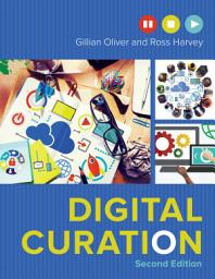 Icon image Digital Curation, Second Edition