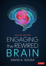 Icon image Engaging the Rewired Brain: Edition 2