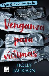 Icon image Venganza para víctimas (Edición mexicana)
