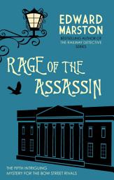 Icon image Rage of the Assassin: The compelling historical mystery packed with twists and turns