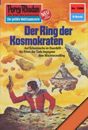 Icon image Perry Rhodan 1096: Der Ring der Kosmokraten: Perry Rhodan-Zyklus "Die kosmische Hanse"