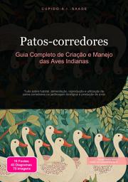 Icon image Patos-corredores: Guia Completo de Criação e Manejo das Aves Indianas