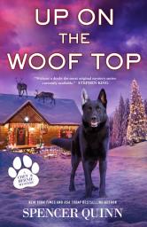 Icon image Up on the Woof Top: A Chet & Bernie Mystery