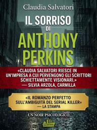 Icon image Il sorriso di Anthony Perkins