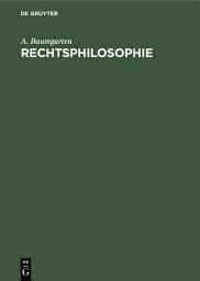 Icon image Rechtsphilosophie: Sonderausgabe aus dem Handbuch der Philosophie