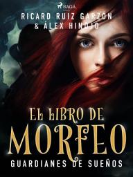 Icon image El libro de Morfeo: Volumen 1