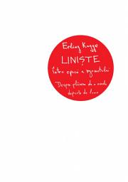 Icon image Liniste intr-o epoca a zgomotului