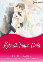 Icon image Kekasih Tanpa Cinta: Harlequin Comics
