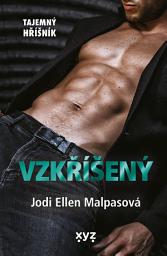 Icon image Vzkříšený: Tajemný hříšník
