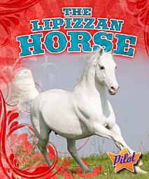 Icon image Lipizzan Horse, The
