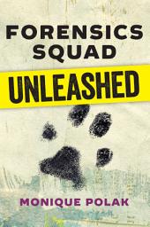 Icon image Forensics Squad Unleashed