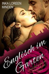 Icon image Englisch im Garten: Sexy Storys aus der Weltstadt mit Herz