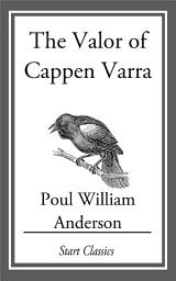 Icon image The Valor of Cappen Varra