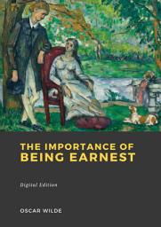 Icon image The Importance of Being Earnest