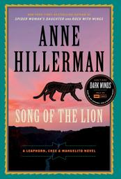 Icon image Song of the Lion: A Leaphorn, Chee & Manuelito Novel