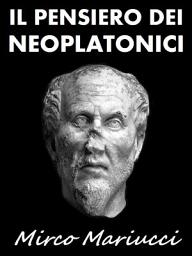 Icon image Il Pensiero dei Neoplatonici