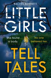 Icon image Little Girls Tell Tales