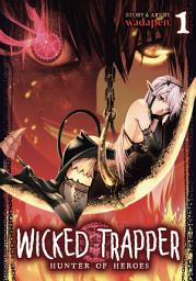 Icon image Wicked Trapper: Hunter of Heroes