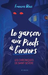 Icon image Le garçon aux pieds à l'envers