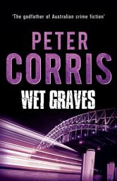 Icon image Wet Graves: Cliff Hardy 13
